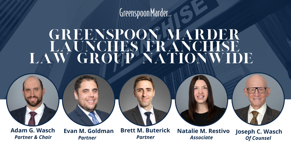 Greenspoon Marder Launches Franchise Law Practice Group Nationwide
