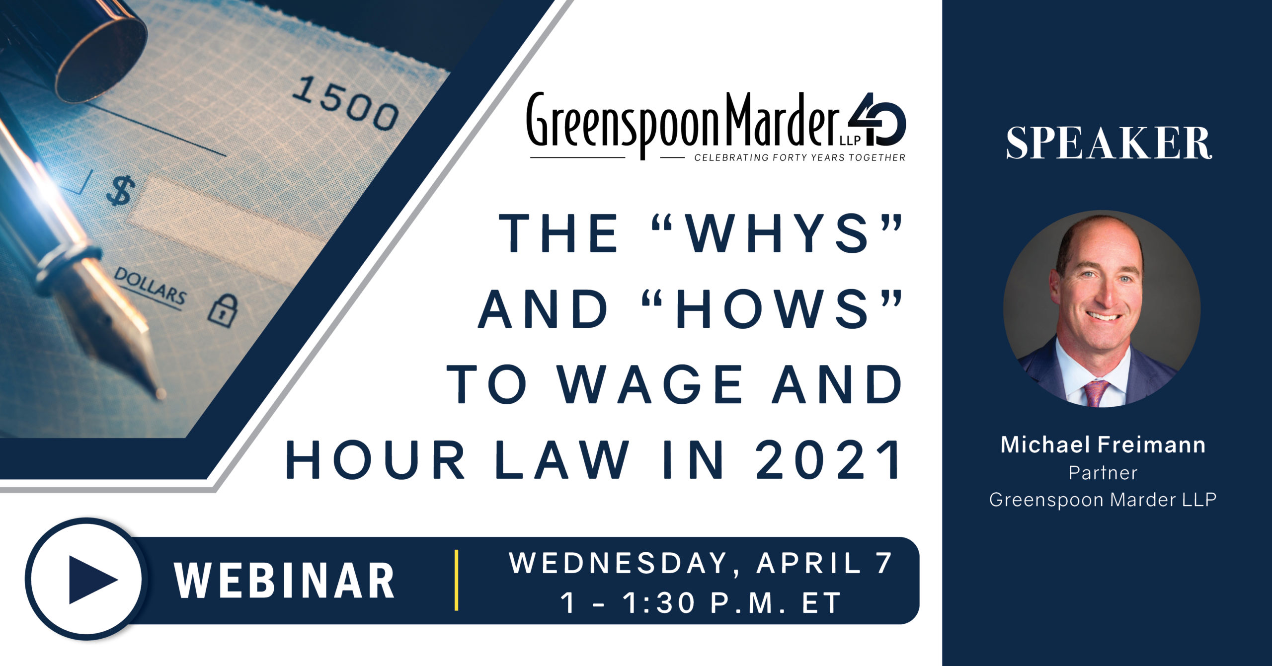 The "Whys" and "Hows" to Wage and Hour Law - Greenspoon Marder LLP