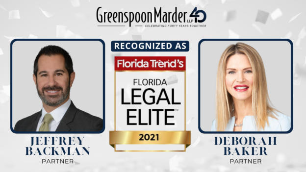 Greenspoon Marder Partners Jeffrey Backman And Deborah Baker Recognized In Florida Trend’s 2021 “Legal Elite”