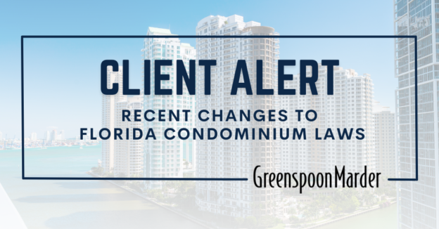 Client Alert: Recent Changes to Florida Condominium Laws