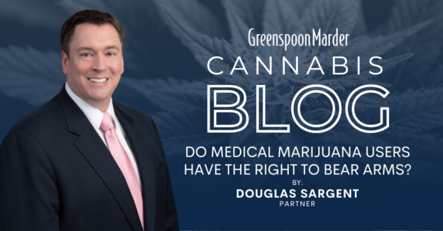 Do Medical Marijuana Users Have the Right to Bear Arms?