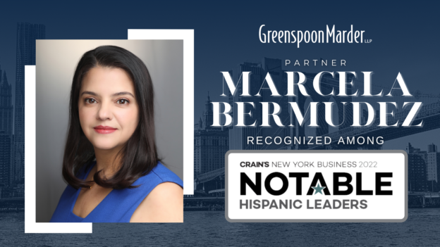 Greenspoon Marder Partner Marcela Bermudez Selected to Crain’s New York Business’ 2022 Notable Hispanic Leaders