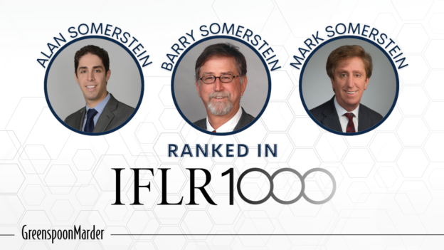 Greenspoon Marder Partners Barry Somerstein, Mark Somerstein, and Alan Somerstein Named to IFLR1000 2022 Leading Lawyers List