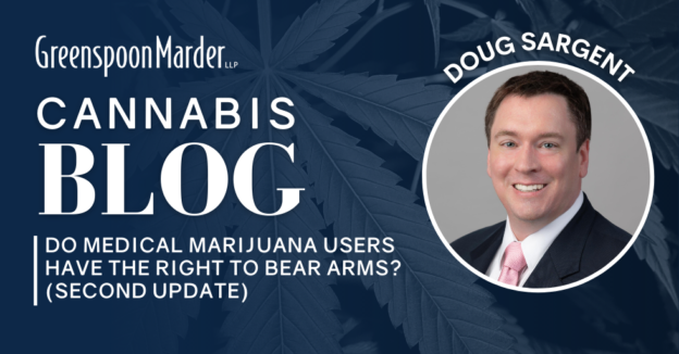 Do Medical Marijuana Users Have the Right to Bear Arms? (SECOND UPDATE)