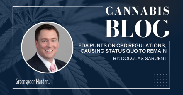 FDA Punts on CBD Regulations, Causing Status Quo to Remain