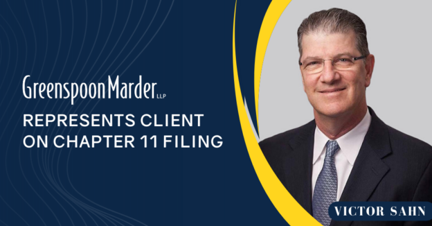 Greenspoon Marder Represents Client on Chapter 11 Filing