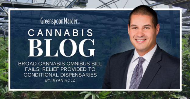Broad Cannabis Omnibus Bill Fails; Relief Provided to Conditional Dispensaries