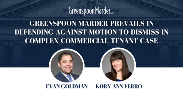 Greenspoon Marder Prevails in Defending Against Motion to Dismiss in Complex Commercial Tenant Case
