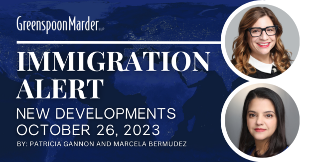 Greenspoon Marder Immigration Alert: New Developments – October 26, 2023