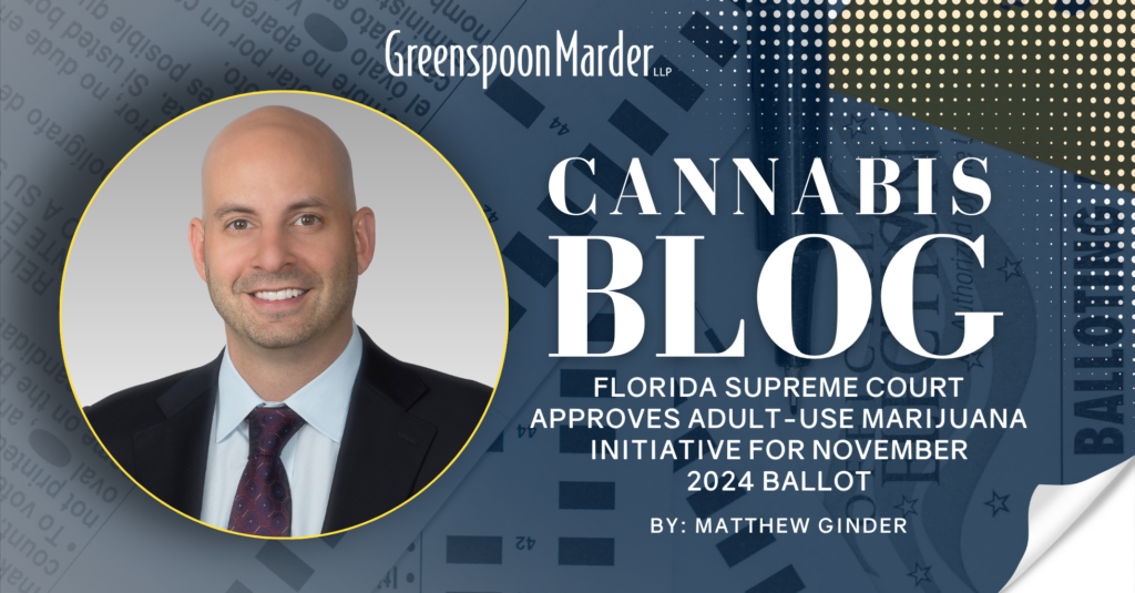 Florida Supreme Court Approves Marijuana Initiative for 2024 Ballot