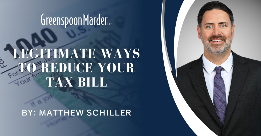 Legitimate Ways to Reduce Your Tax Bill - Greenspoon Marder LLP