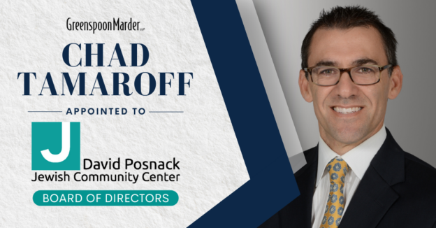 Greenspoon Marder Partner Chad Tamaroff Appointed to the David Posnack Jewish Community Center Board of Directors