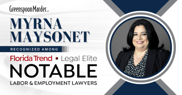 Greenspoon Marder Partner Myrna Maysonet Recognized as a Florida Trend Legal Elite NOTABLE Labor & Employment Lawyer