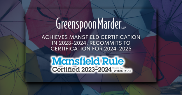 Greenspoon Marder Achieves Mansfield Certification in 2023-2024, Recommits to Certification for 2024-2025