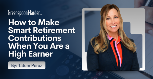 How to Make Smart Retirement Contributions When You Are a High Earner