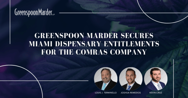 Greenspoon Marder Secures Miami Dispensary Entitlement for The Comras Company