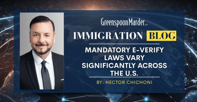Mandatory E-verify Laws Vary Significantly Across the U.S.