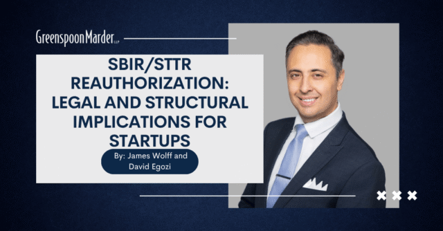 SBIR/STTR Reauthorization: Legal and Structural Implications for Startups