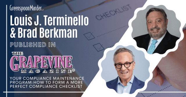 Your Compliance Maintenance Program: How to Form a More Perfect Compliance Checklist Published on The Grapevine Magazine