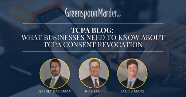 What Businesses Need to Know About TCPA Consent Revocation