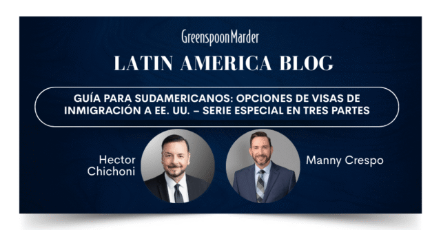 Guía Para Sudamericanos: Opciones de Visas de Inmigración a EE. UU. Y Consideraciones Al Invertir en Bienes Raíces en Florida – Serie Especial en Tres Partes
