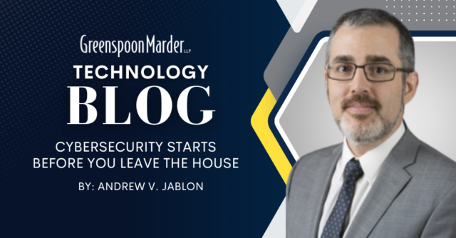 Cybersecurity Starts Before You Leave the House